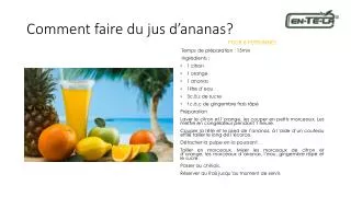 comment faire du jus d ananas