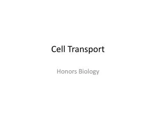 Cell Transport