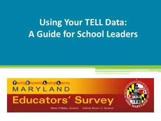 Using Your TELL Data: A Guide for School Leaders