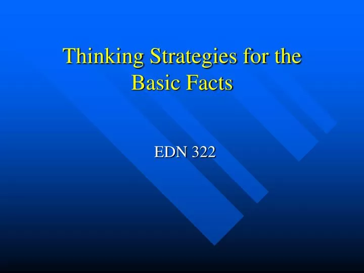 thinking strategies for the basic facts