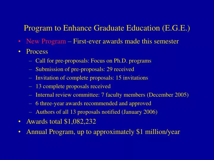 program to enhance graduate education e g e