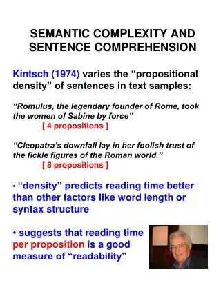Semantic complexity and sentence comprehension
