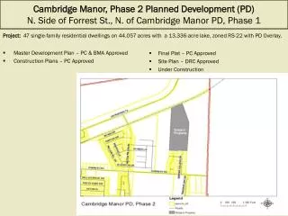 Cambridge Manor, Phase 2 Planned Development (PD) N. Side of Forrest St., N. of Cambridge Manor PD, Phase 1