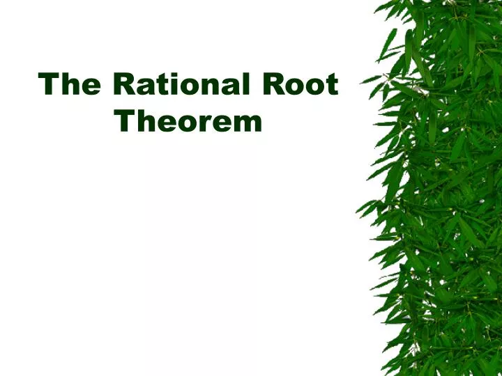 the rational root theorem