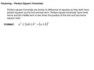 Factoring – Perfect Square Trinomials