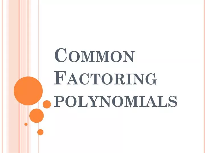 common factoring polynomials