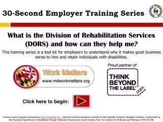 30-Second Employer Training Series