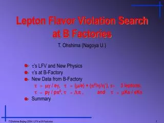 Lepton Flavor Violation Search at B Factories