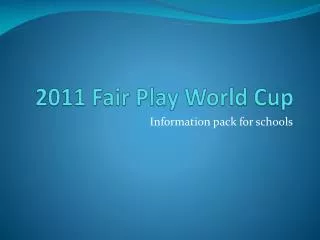 2011 Fair Play World Cup
