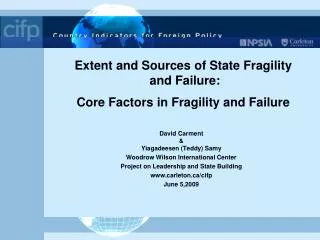 Extent and Sources of State Fragility and Failure: Core Factors in Fragility and Failure