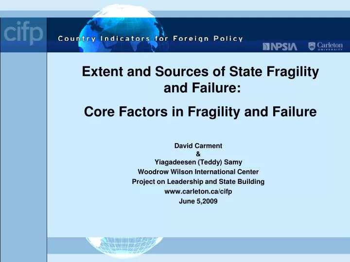extent and sources of state fragility and failure core factors in fragility and failure