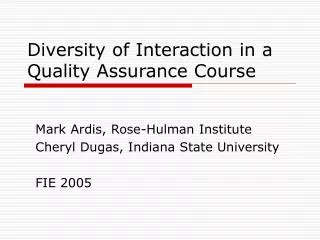 Diversity of Interaction in a Quality Assurance Course