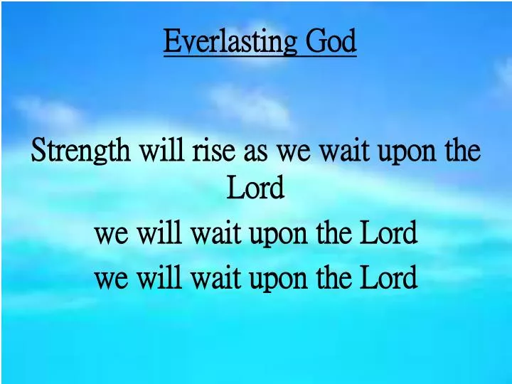 everlasting god