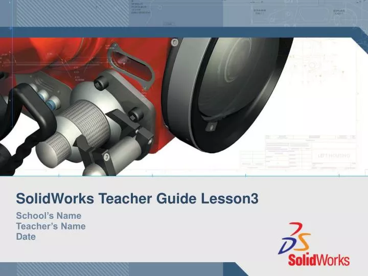 solidworks teacher guide lesson3