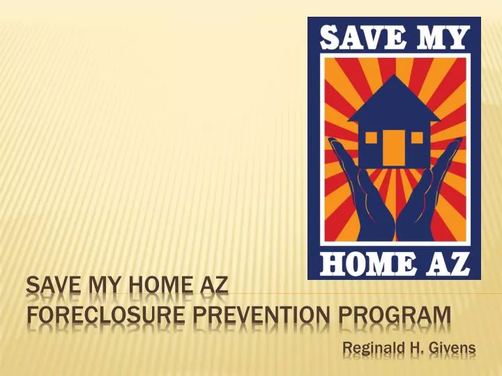 save my home az foreclosure prevention program