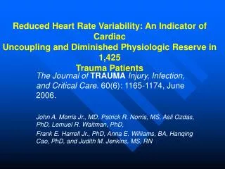 Reduced Heart Rate Variability: An Indicator of Cardiac Uncoupling and Diminished Physiologic Reserve in 1,425 Trauma Pa