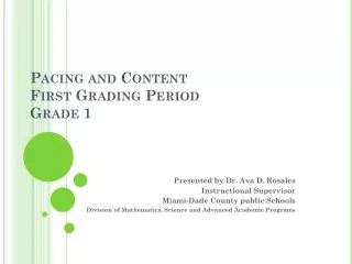 Pacing and Content First Grading Period Grade 1