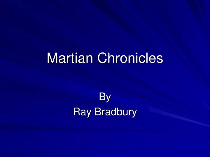 martian chronicles