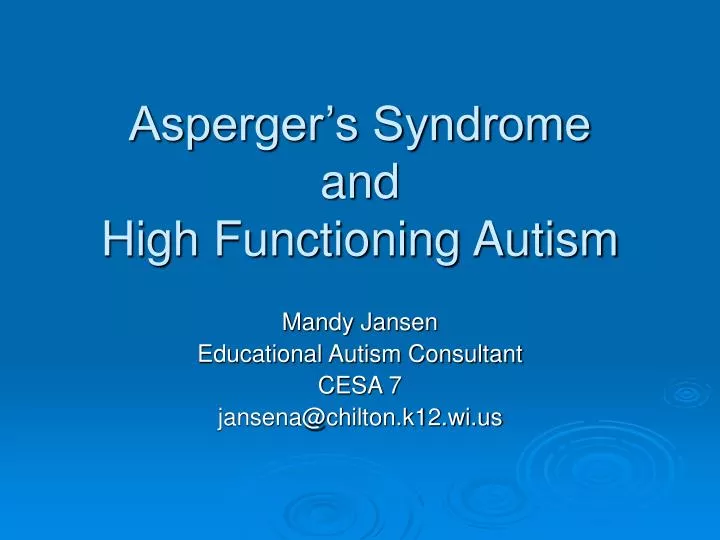 asperger s syndrome and high functioning autism