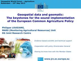Geospatial data and geomatic: The keystones for the sound implementation of the European Common Agriculture Policy