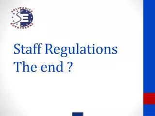 Staff Regulations The end ?