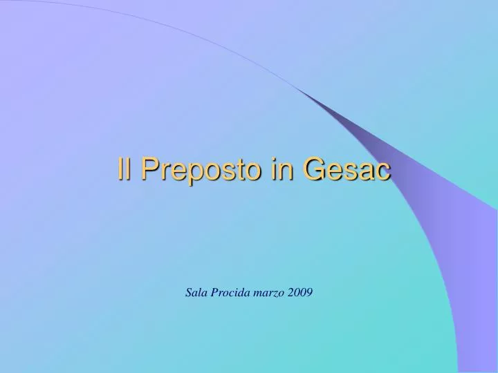 il preposto in gesac