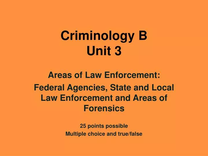 criminology b unit 3