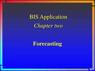 BIS Application Chapter two