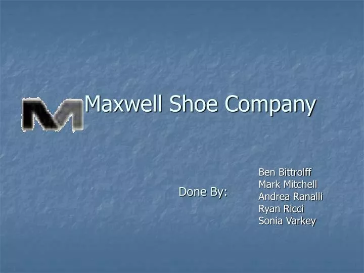 maxwell shoe company