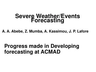 Severe Weather/Events Forecasting