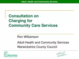 Consultation on Charging for Community Care Services