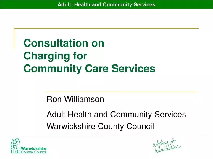 ron williamson adult health and community services warwickshire county council