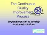 The Continuous Quality Improvement Process