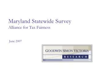 Maryland Statewide Survey Alliance for Tax Fairness