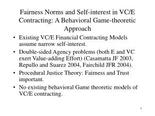 Fairness Norms and Self-interest in VC/E Contracting: A Behavioral Game-theoretic Approach