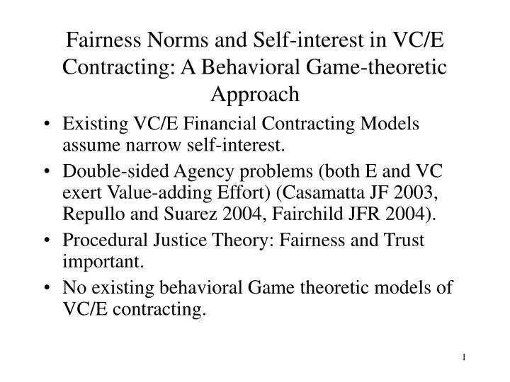 fairness norms and self interest in vc e contracting a behavioral game theoretic approach