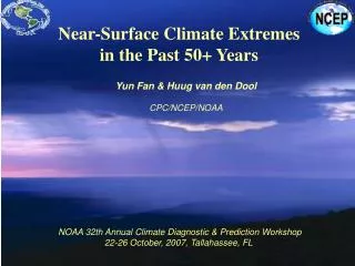 Near-Surface Climate Extremes in the Past 50+ Years