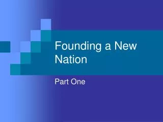 Founding a New Nation