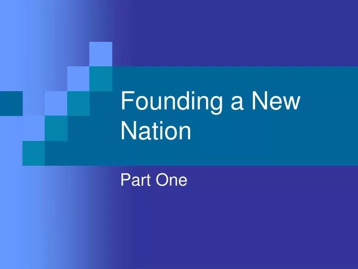 founding a new nation