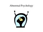 Abnormal Psychology - slide 1