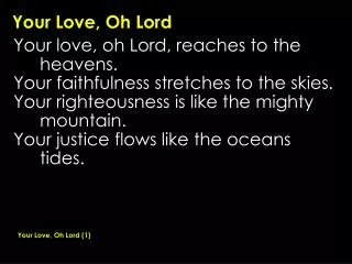 Your Love, Oh Lord