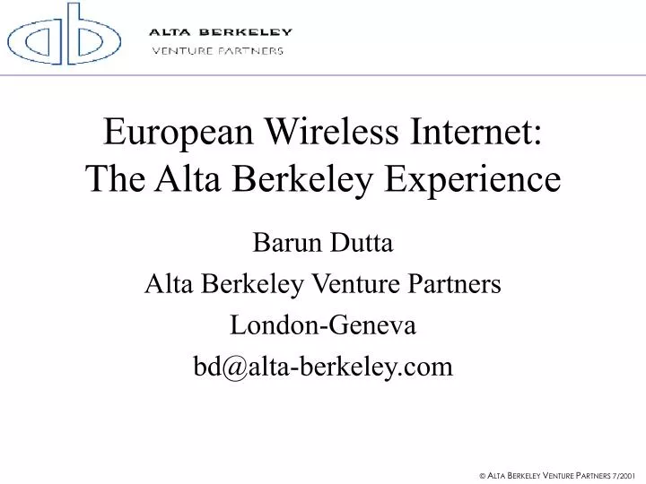 european wireless internet the alta berkeley experience