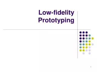 Low-fidelity Prototyping