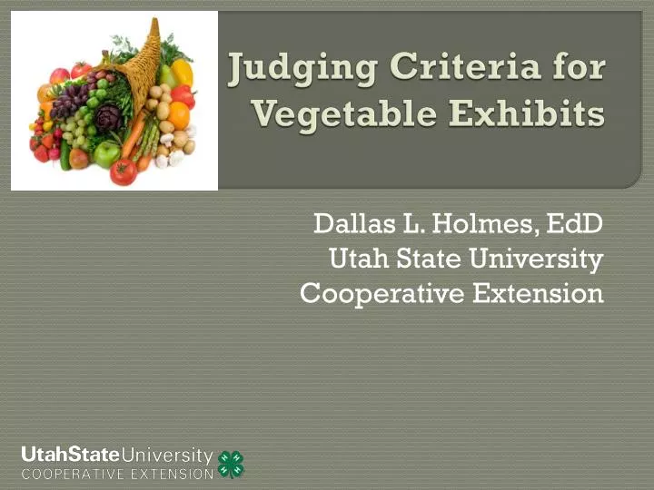 judging criteria for vegetable exhibits