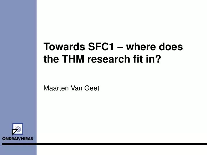 towards sfc1 where does the thm research fit in