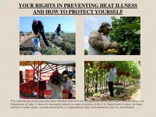 YOUR RIGHTS IN PREVENTING HEAT ILLNESS AND HOW TO PROTECT YOURSELF