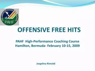 OFFENSIVE FREE HITS