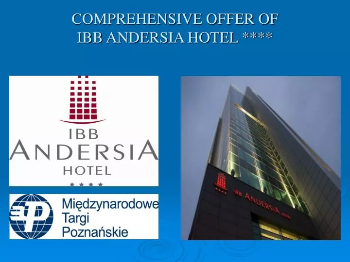 comprehensive offer of ibb andersia hotel