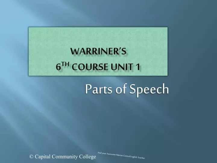 warriner s 6 th course unit 1