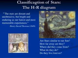 Classificagtion of Stars: The H-R diagram